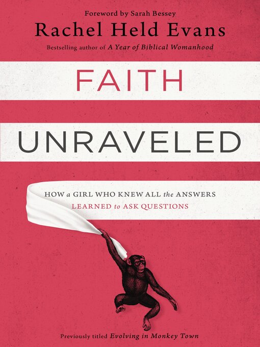Title details for Faith Unraveled by Rachel Held Evans - Wait list
